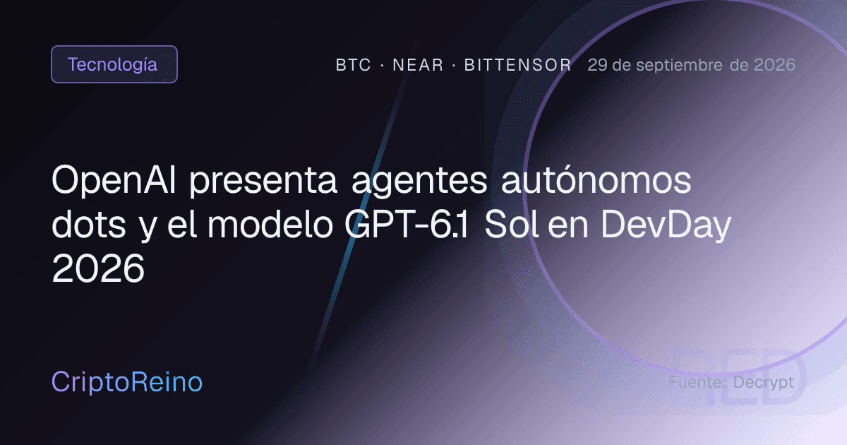 OpenAI presenta agentes autónomos dots y el modelo GPT-6.1 Sol en DevDay 2026