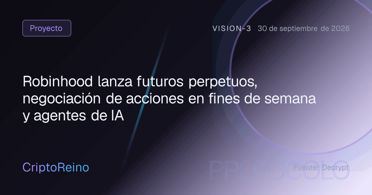 Robinhood lanza futuros perpetuos, negociación de acciones en fines de semana y agentes de IA